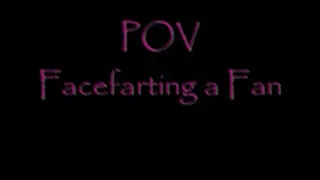 POV FaceSitting Farts DIALUP