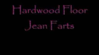 Hardwood Jean Farts DIALUP