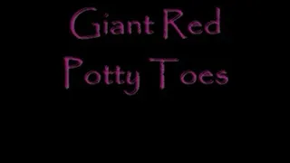 Giant Red Potty Toes