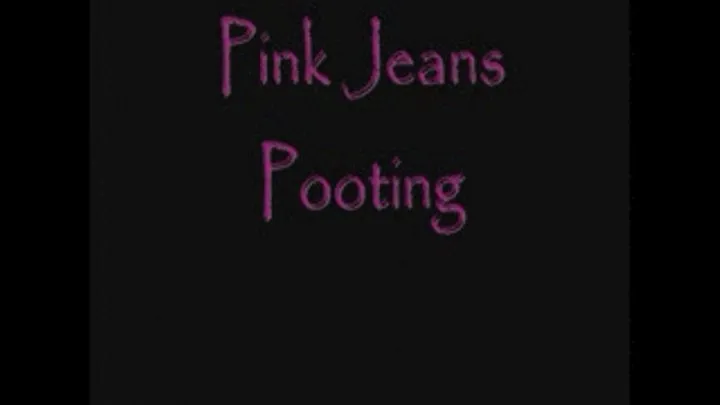 Pink Jeans Pooting