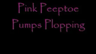 Pink PeepToe Pumps Plopping DIALUP