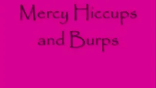 Mercy Hiccups and Burps DIALUP