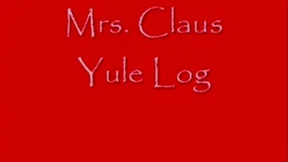 Mrs Claus Yule Log DIALUP