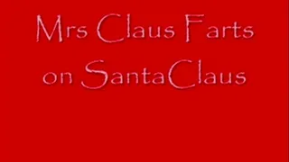 Mrs Claus Farts on Santa Claus FACESITTING