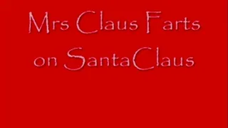 Mrs Claus Farts on Santa Claus DIALUP