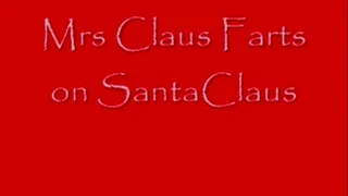 Mrs Claus Farts on Santa Claus GIANTESS