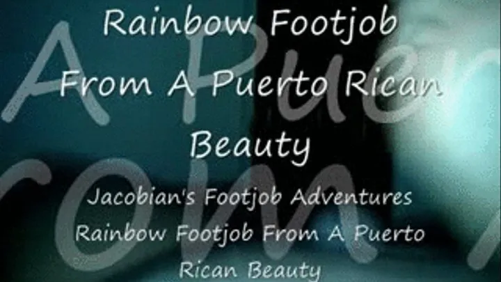 Rainbow Puerto Rican Footjob