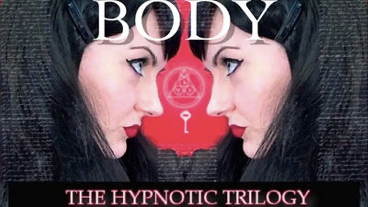 BODY: The Trilogy