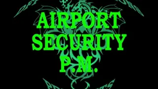 Airport Security P.M.