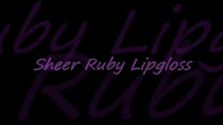 Sheer Ruby Lipgloss