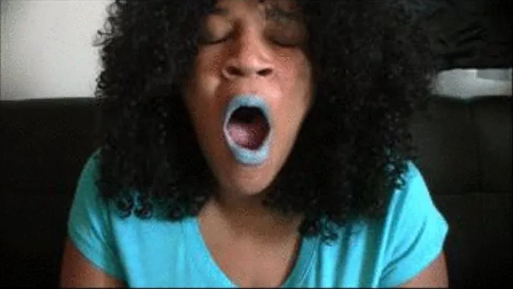 Blue Lipstick Yawns