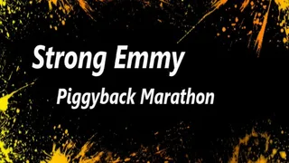 Strong Emmy Piggyback Marathon