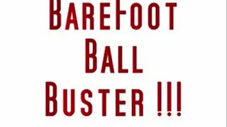 BareFoot Ball Buster