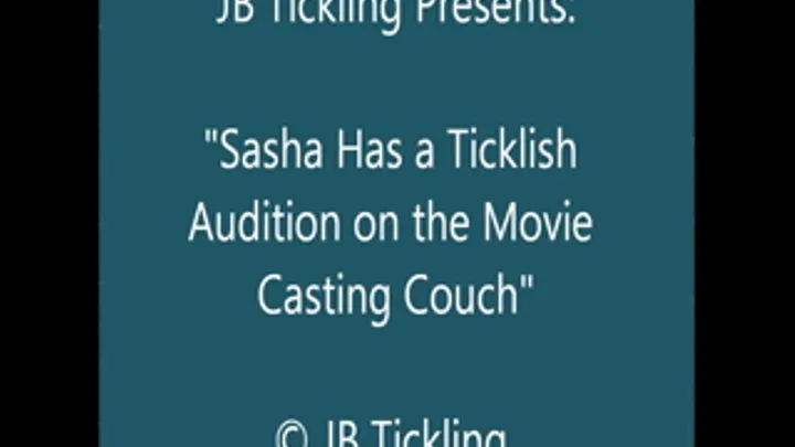 Sasha Casting Couch Tickling