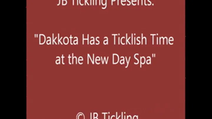 Dakkota Has a Ticklish Spa Treatment - SQ