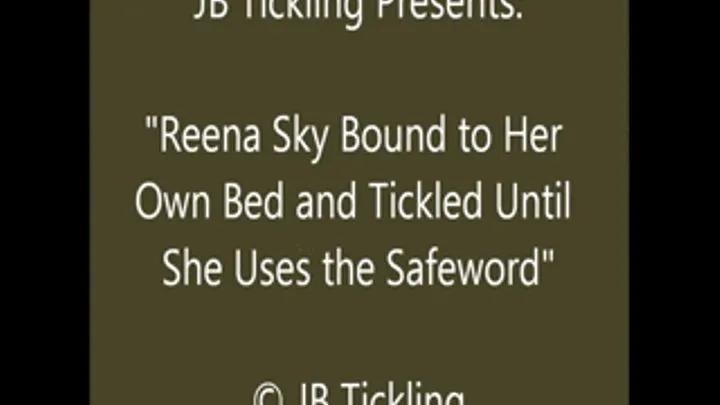 Reena Sky Tickled Until She Uses Her Safeword