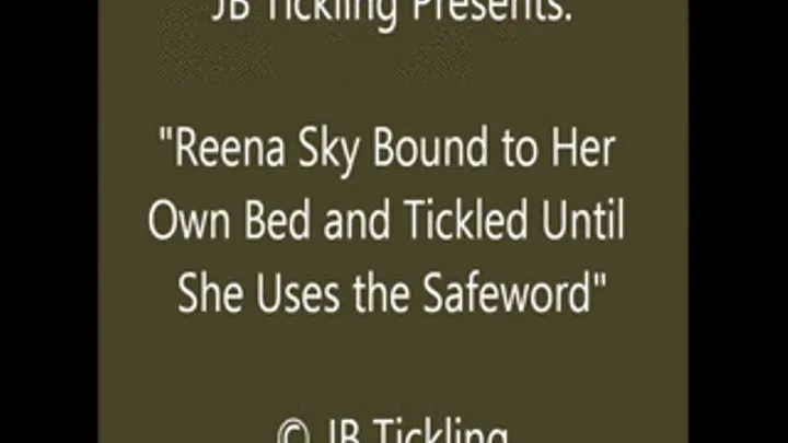 Reena Sky Tickled Until She Uses Her Safeword - SQ