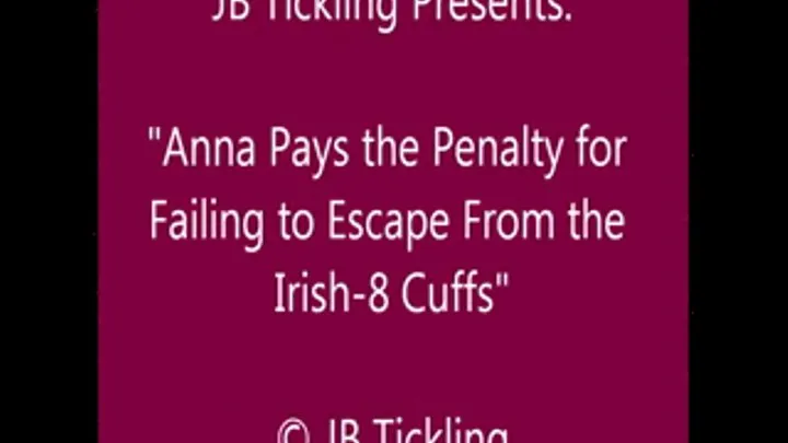 Anna Tickled in the Irish-8 Cuffs - SQ