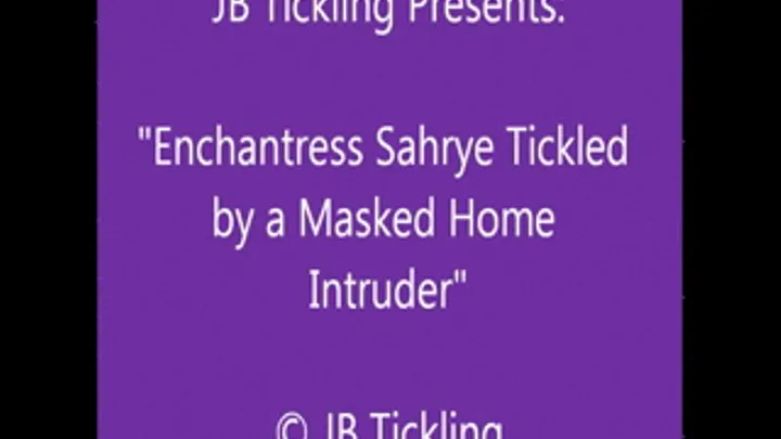 Enchantress Sahrye Tickled by an Intruder - HQ