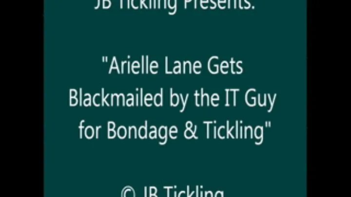 Arielle Lane Blackmailed and Tickled