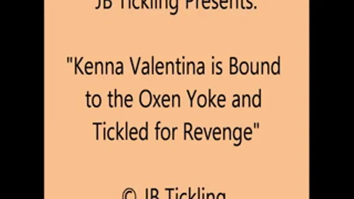 Kenna Valentina Tickled in the Yoke - SQ