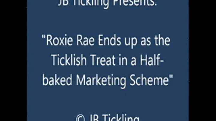 Roxie Rae Tickled About Marketing