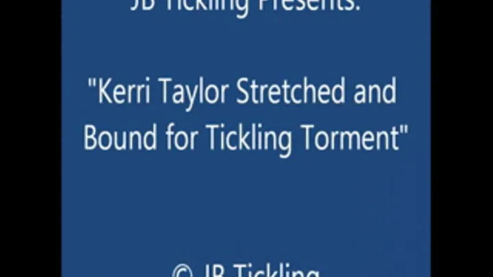 Kerri Taylor Stretched and Tickled - SQ