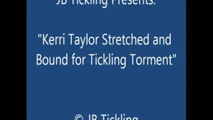 Kerri Taylor Stretched and Tickled