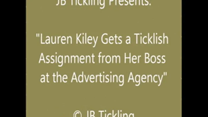 Lauren Kiley Tickled at the Ad Agency - HQ