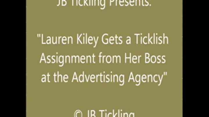 Lauren Kiley Tickled at the Ad Agency - SQ