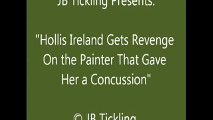 Hollis Ireland Gets Revenge on the Painter - SQ