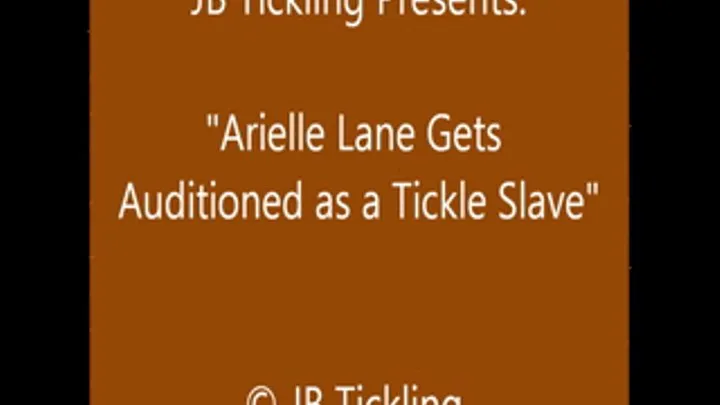 Arielle Lane's Tickle Audition