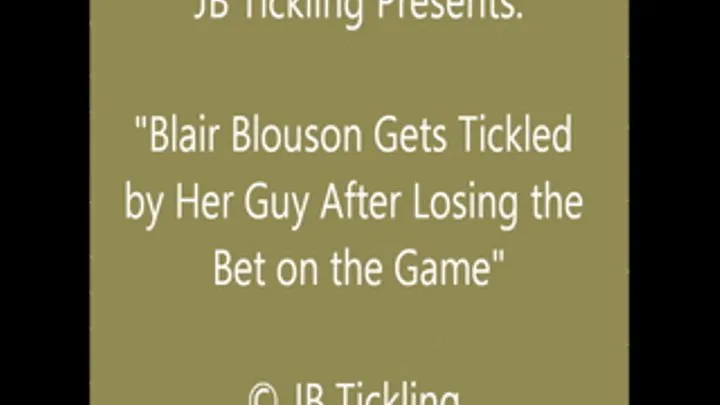 Blair Blouson Tickled for Losing a Bet