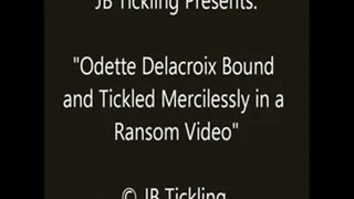 Odette Delacroix Tickled for Ransom