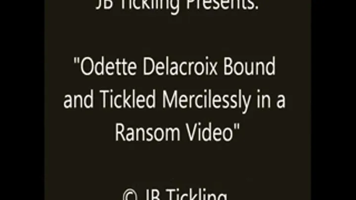 Odette Delacroix Tickled for Ransom - SQ