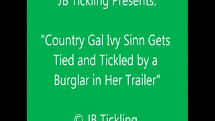 Ivy Sinn the Trailer Park Ticklee - SQ