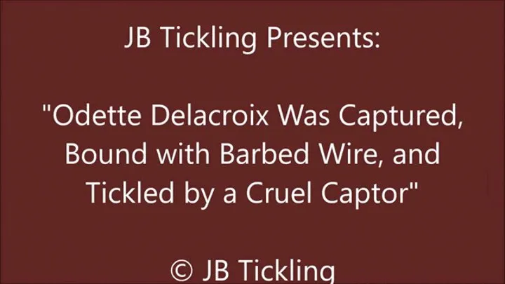 Odette Tickled While Bound with Barbed Wire