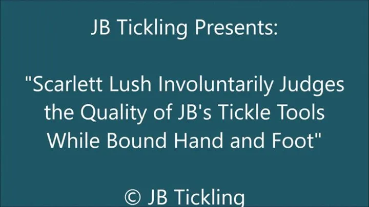 Scarlett Lush Helps Test Tickle Tools