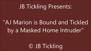 AJ Marion Tickled by an Intruder