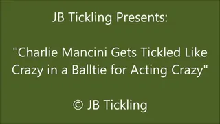 Charlie Mancini Tickled in a Balltie