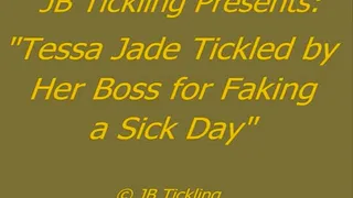 Tessa Jade Caught Faking a Sick Day