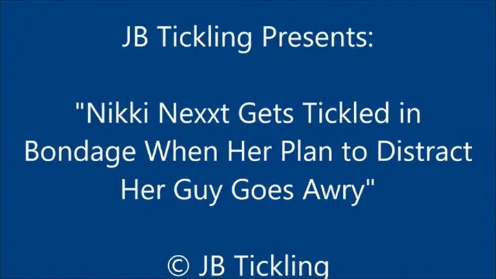 Nikki Nexxt Tickled for Big Bills - SQ