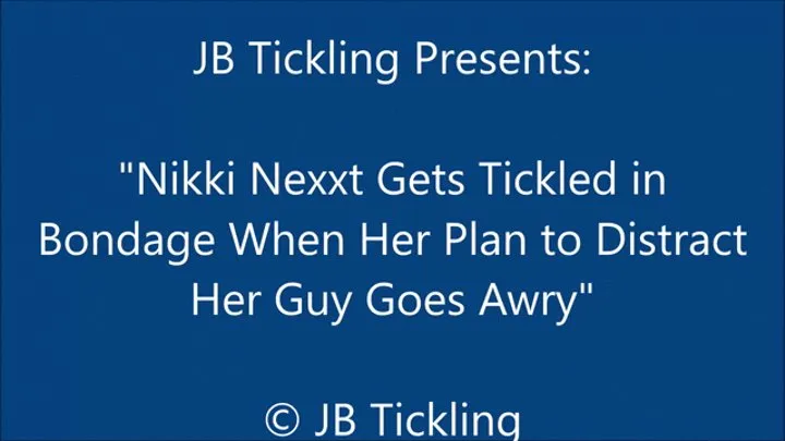 Nikki Nexxt Tickled for Big Bills