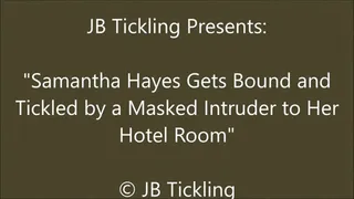 Samantha Tickled by a Hotel Intruder