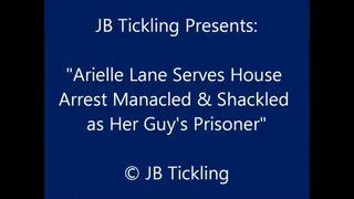 Arielle Lane Tickled Under House Arrest