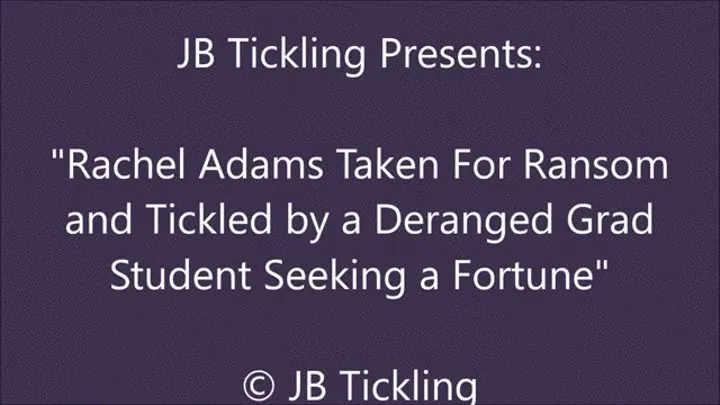 Rachel Adams Tickled for Ransom - SQ