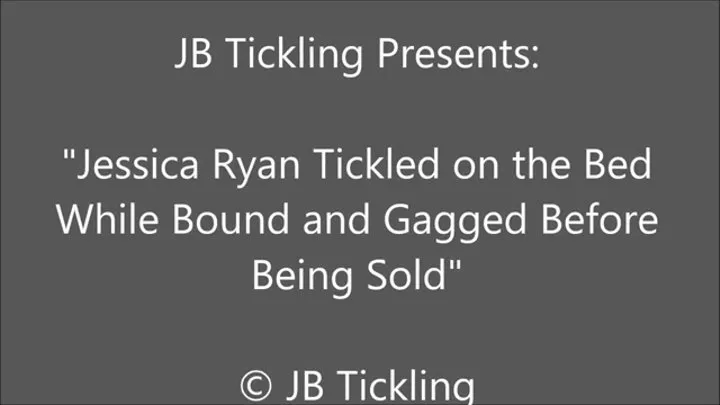 Jessica Ryan Tickled Before She's Sold - SQ