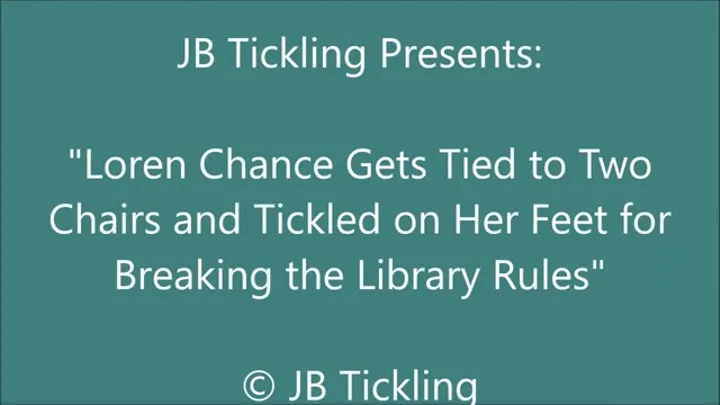 Loren Bound to 2 Chairs for Tickling