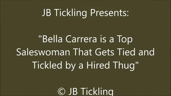 Bella Carrera is Tickled by a Hired Thug