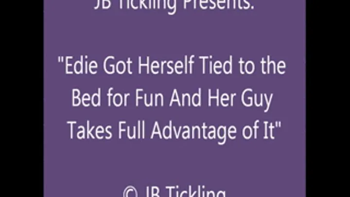 Edie Bound to the Bed for Tickling